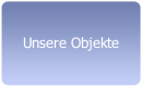Unsere Objekte